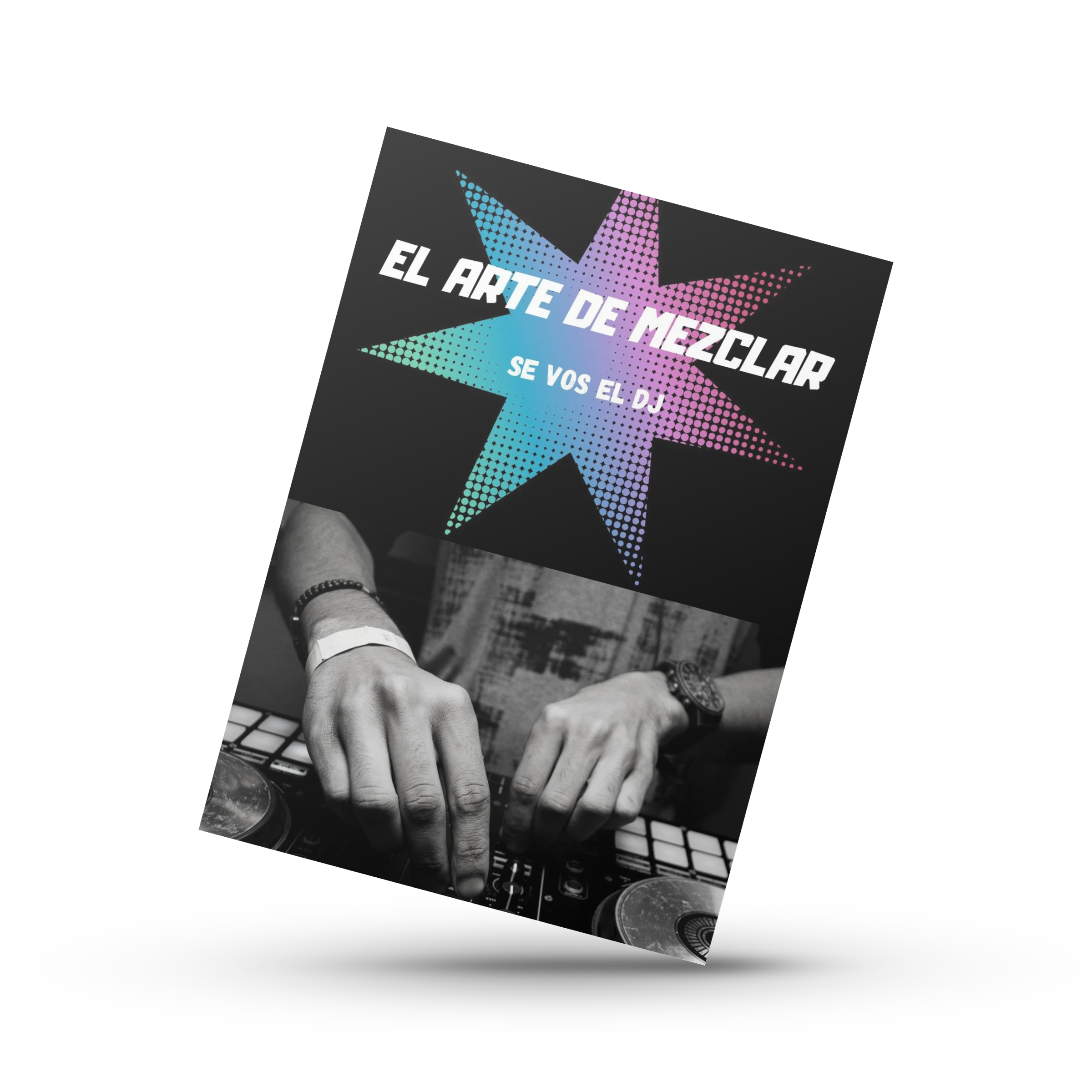 El Arte de Mezclar